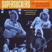 The Supersuckers : Live at the Tractor Tavern